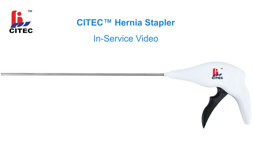 CITEC™ Hernia Stapler In-Service Video