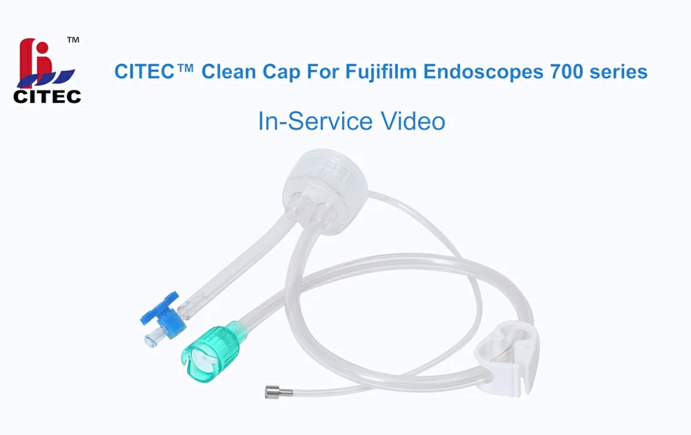 CITEC™ Clean Cap For Fujifilm Endoscopes 700 Series In-Service Video